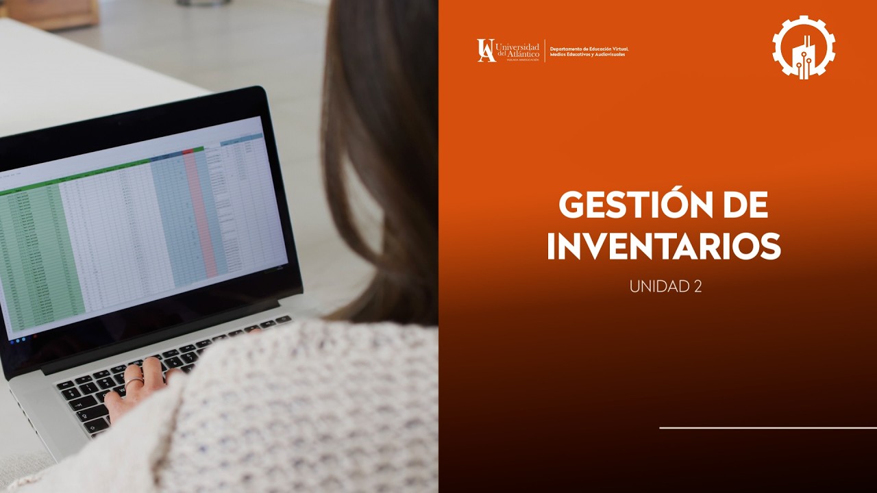Unidad 2: Gestión de inventarios