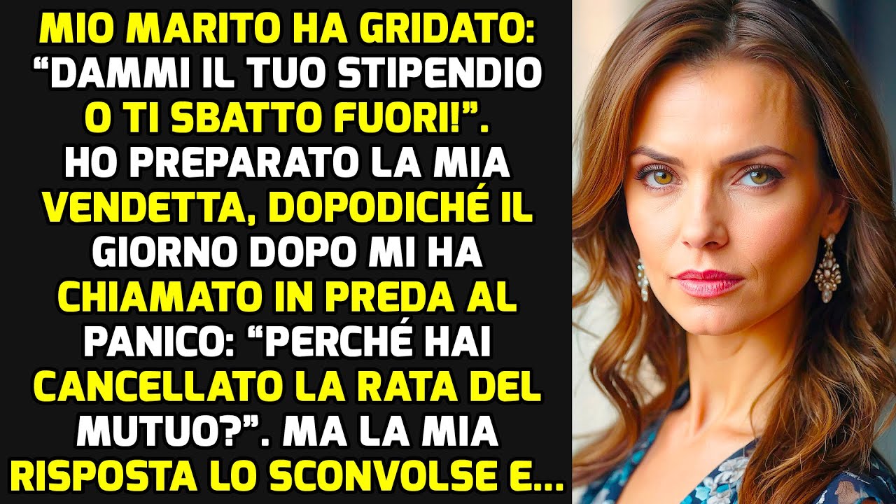 Mio Marito Ha Gridato: “Dammi Il Tuo Stipendio O Ti Sbatto Fuori!”. Ho Preso La Valigia STORIE VITA