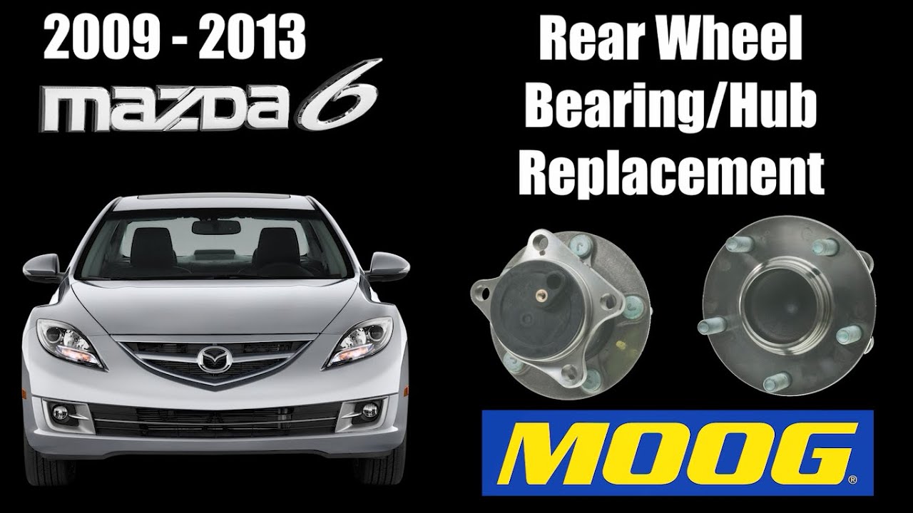 2013 Mazda6 Rear Wheel Bearing/Hub Assembly Replacement
