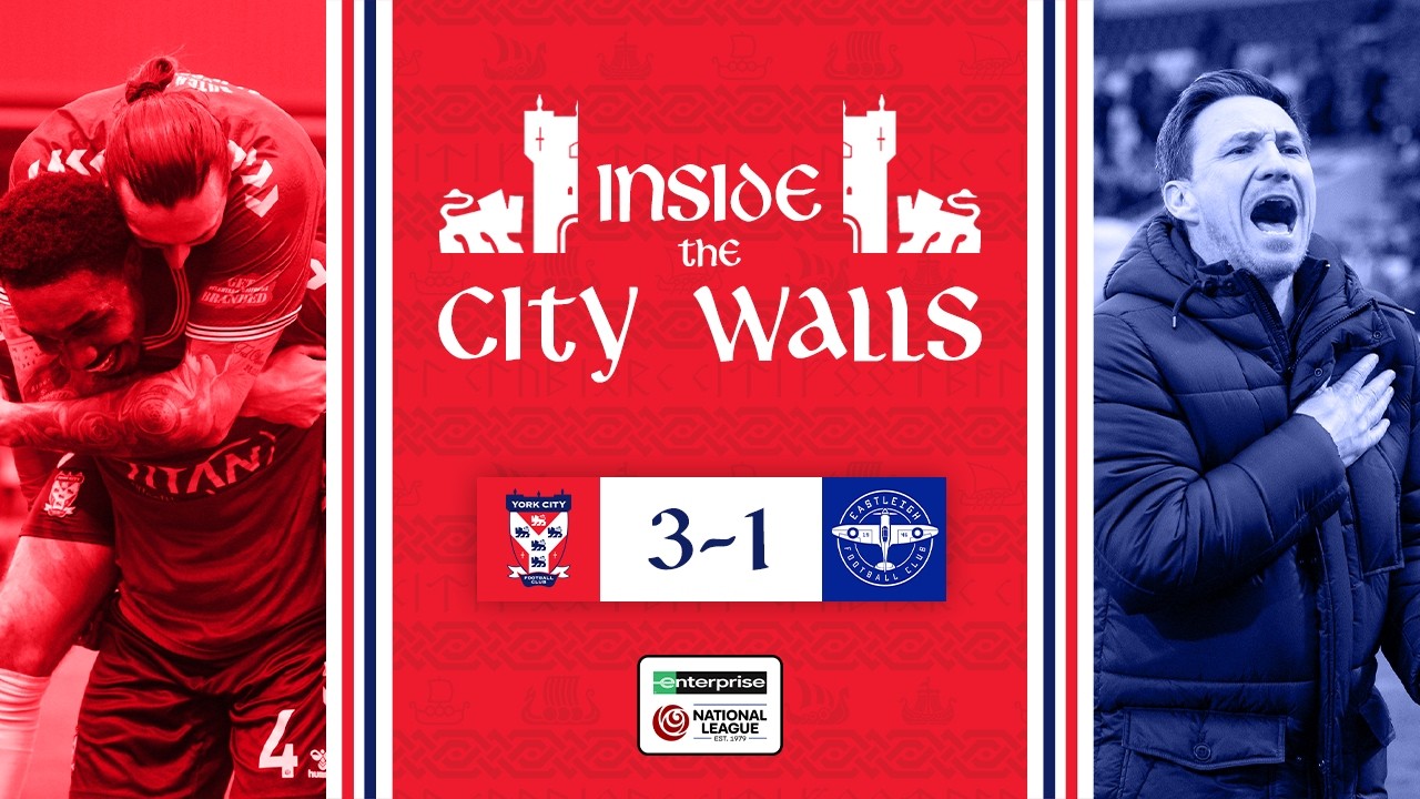 📹 Inside The City Walls | York City 3-1 Eastleigh | 2025/26