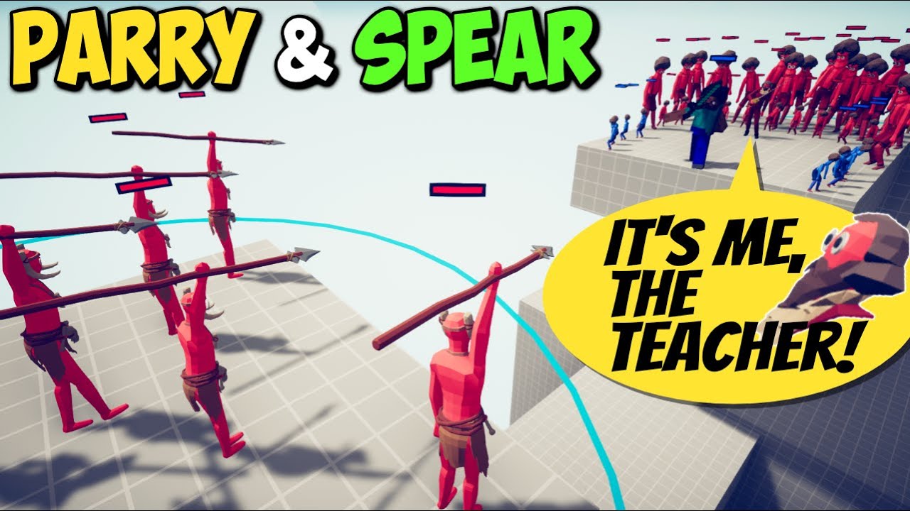 Parry & Spear! The Teacher and 5x Spear Thrower - Totally Accurate Battle Simulator TABS