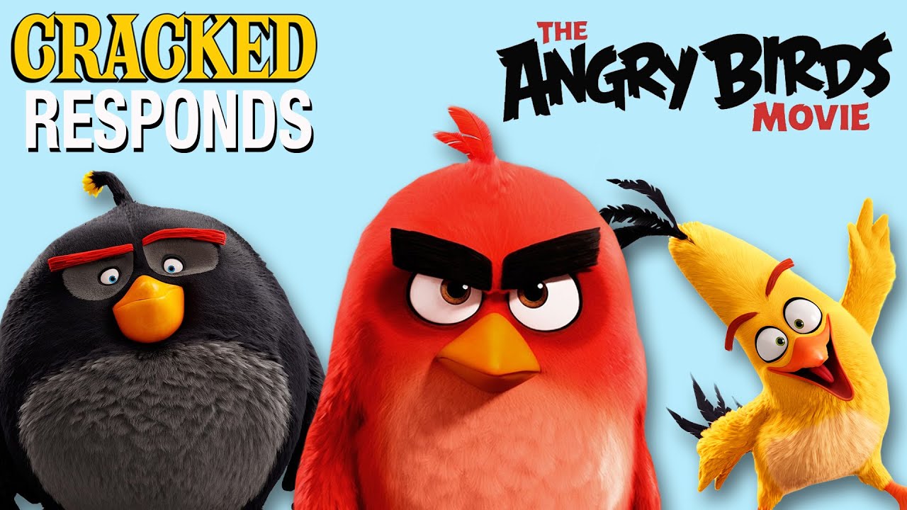 Angry Birds The Movie: What Did You Expect? - Cracked Responds