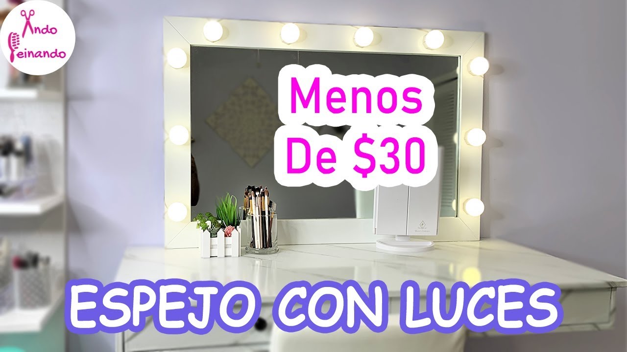 ESPEJO CON LUCES PARA MAQUILLAJE - FÁCIL Y ECONÓMICO