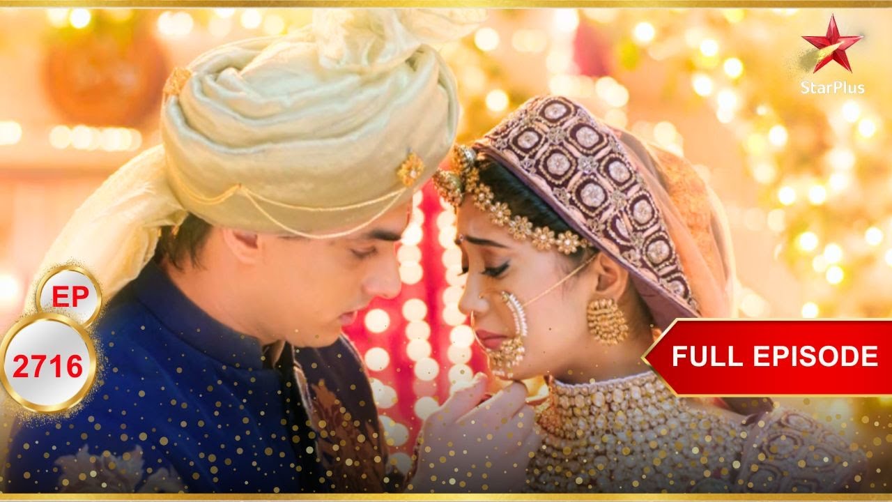 Kartik-Naira आखिरकार अलग हो जाएंगे! | Full Ep. 2716 | Yeh Rishta Kya Kehlata Hai