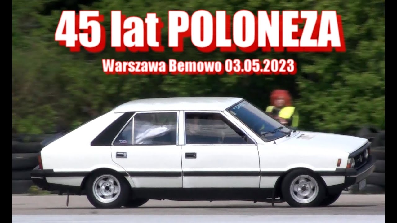 45-lecie samochodu FSO Polonez - Jubileuszowy Spot w Warszawie
