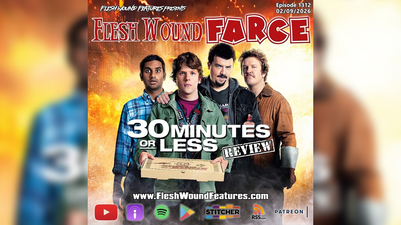 30 MINUTES OR LESS Review | Flesh Wound FARCE | Danny McBride | Aziz Ansari | Bianca Kajlich | 1312