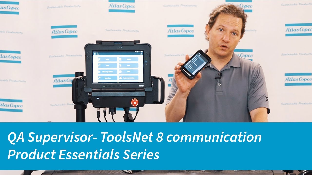 QA Supervisor Product Essentials Series: ToolsNet 8 communication | Atlas Copco