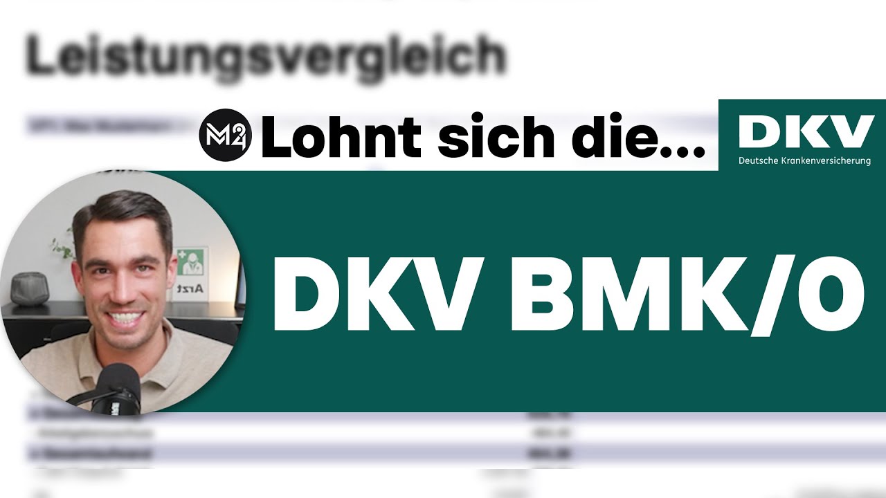 Lohnt sich der Tarif BMK/0 der DKV? Private Krankenversicherung auf dem Prüfstand!
