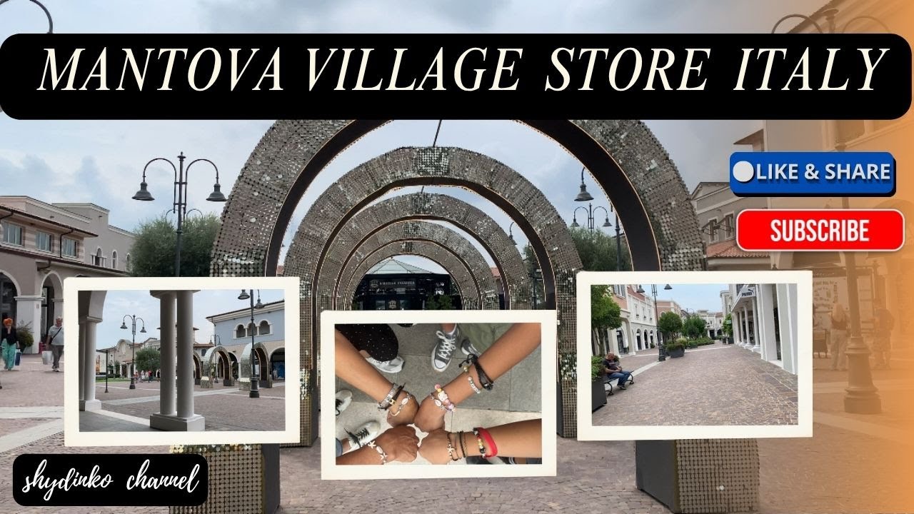 🔴 Mantova Village Store Italy
