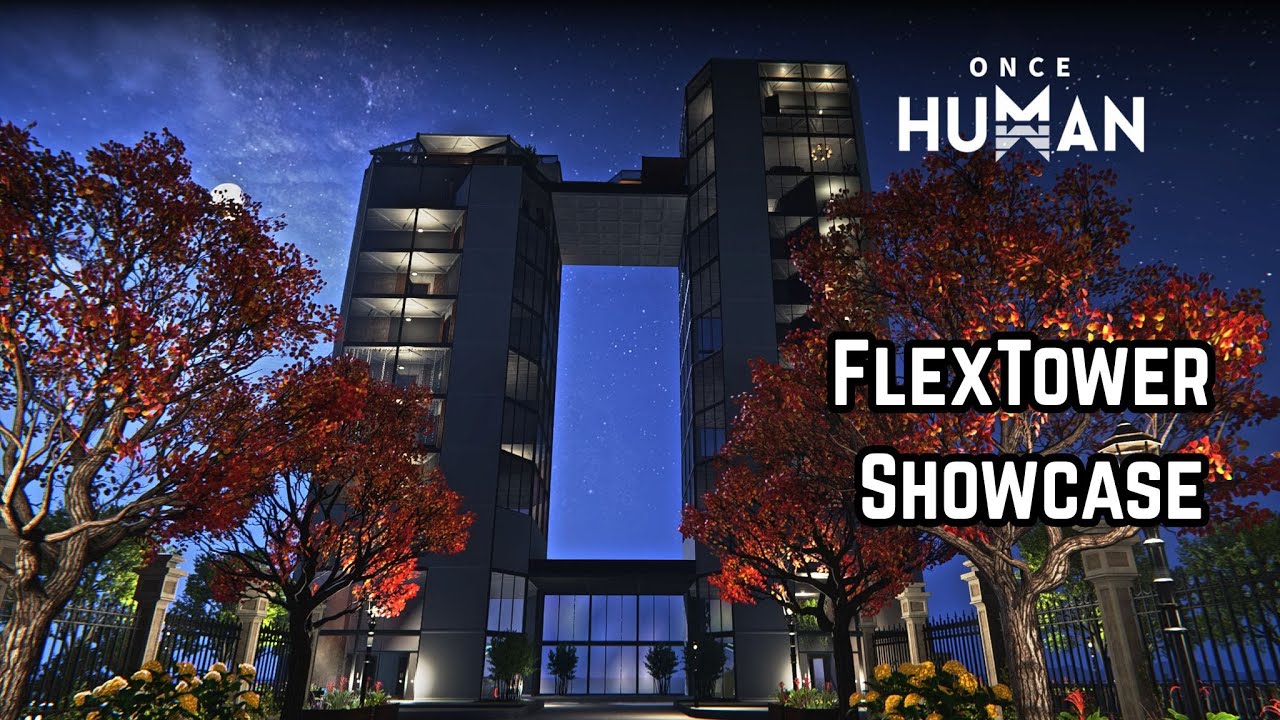 Once Human | Base Tour: FlexTower (Our first 'Skyscraper')