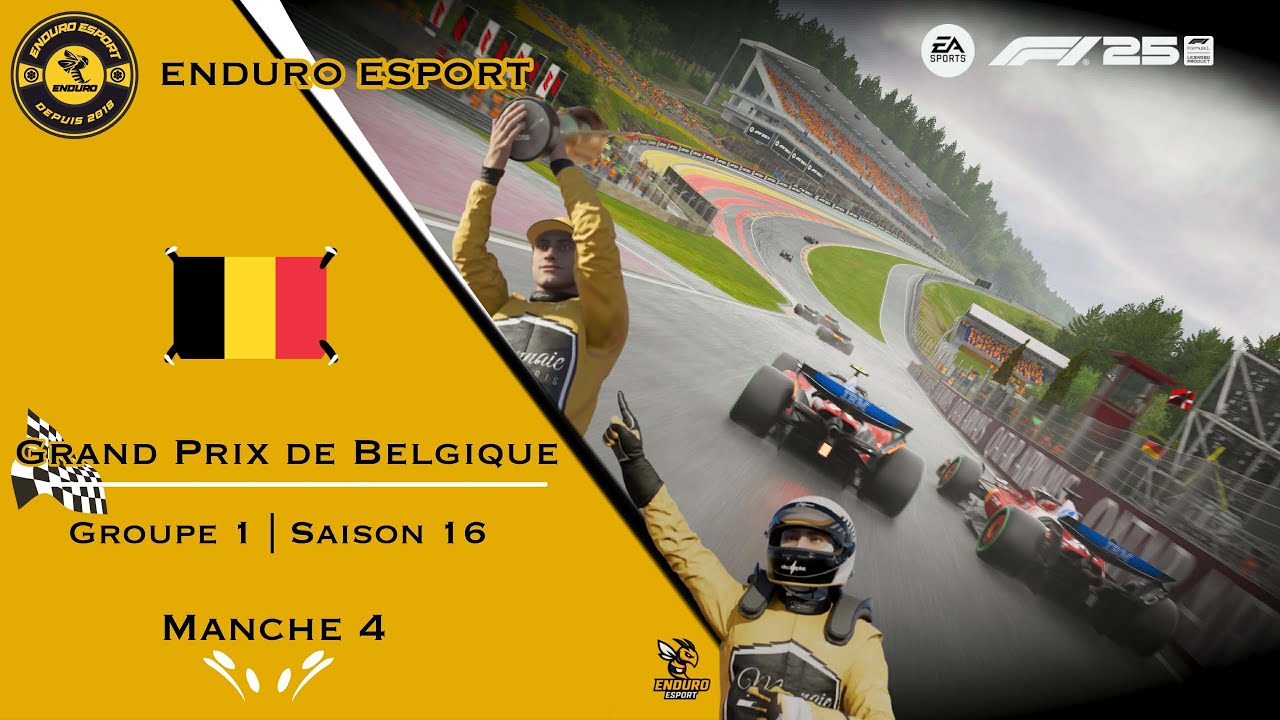 GROUPE 1 S16 - MANCHE 4 - GP DE BELGIQUE