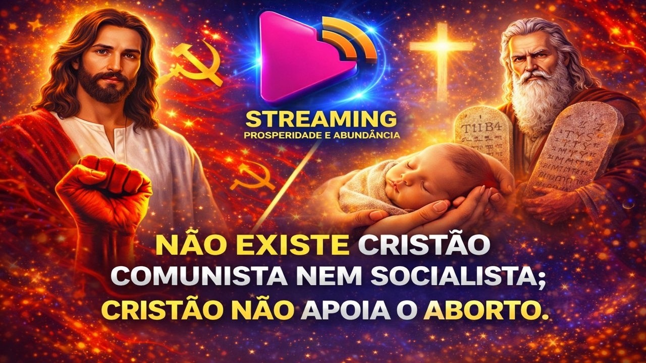 Não existe cristão comunista nem socialista;cristão não apoia o aborto! #Prosperidade#Abundancia#fe