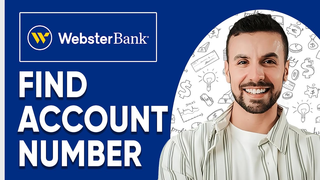 How To Find Your Webster Bank Account Number (Easy Guide) | 2025 Update