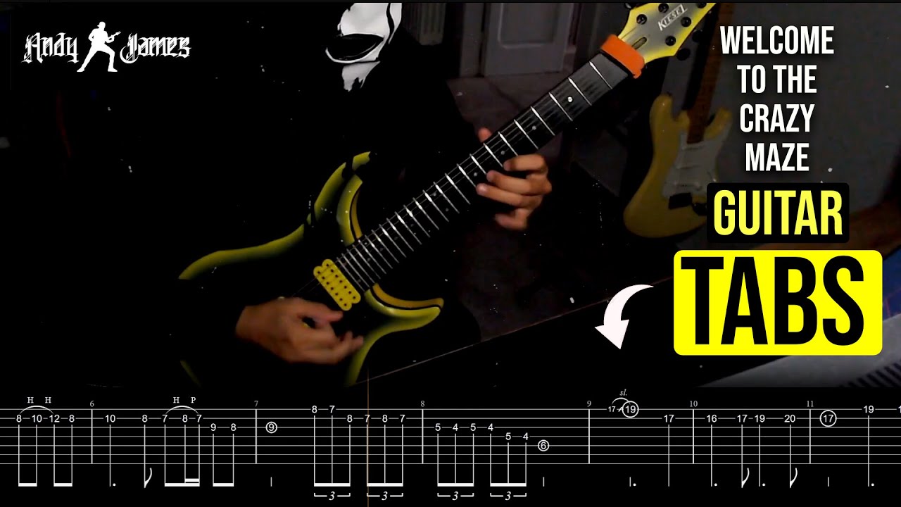 Welcome To The Crazy Maze Andy James Guitar Tabs