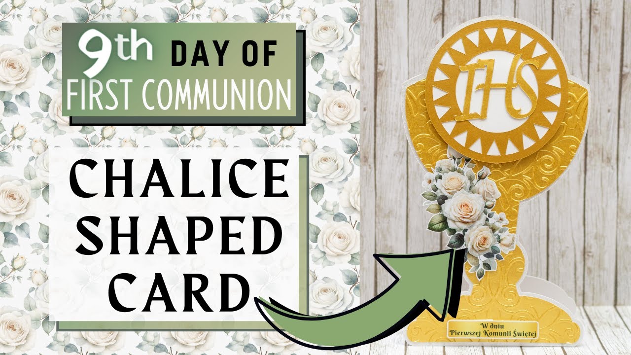 How To Make an UNIQUE FIRST COMMUNION CARD In A Shape of A CHALICE