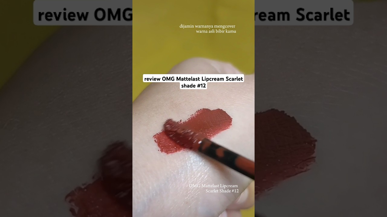Review mattelast Lipcream OMG shade #12 Scarlet #omg #makeuptutorial #reviewlipstik #lipstikmatte