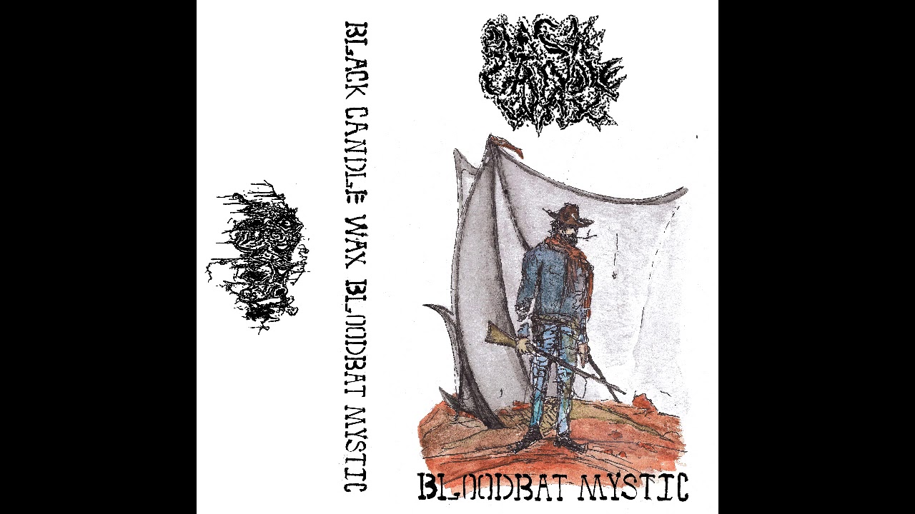 Black Candle Wax (US) - Bloodbat Mystic (Demo 2021)