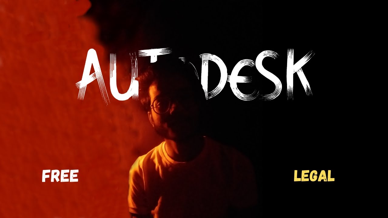 How to Get the Autodesk License for Free and Legally