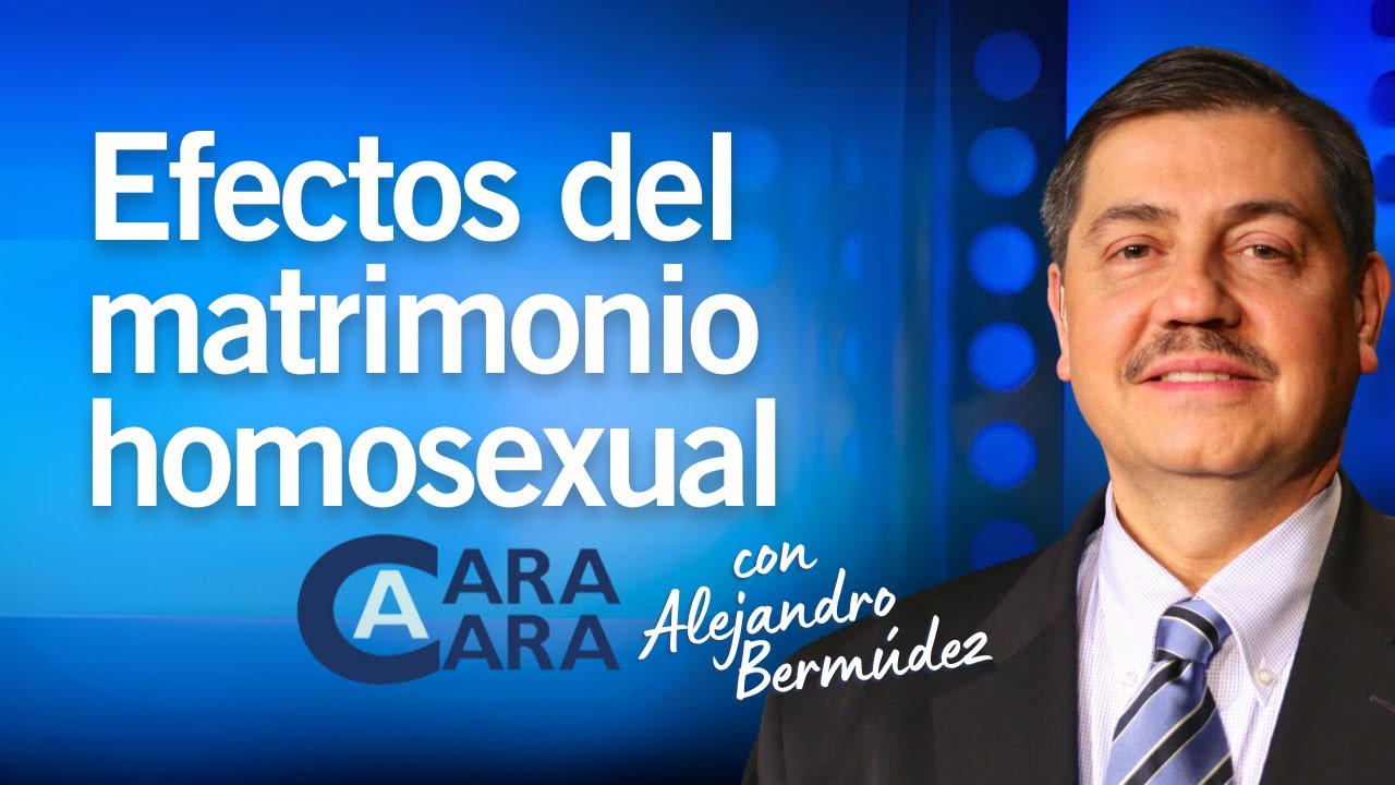 Efectos del matrimonio homosexual en la sociedad y la Iglesia: Cara a Cara con Juan Dabdoub | 2016
