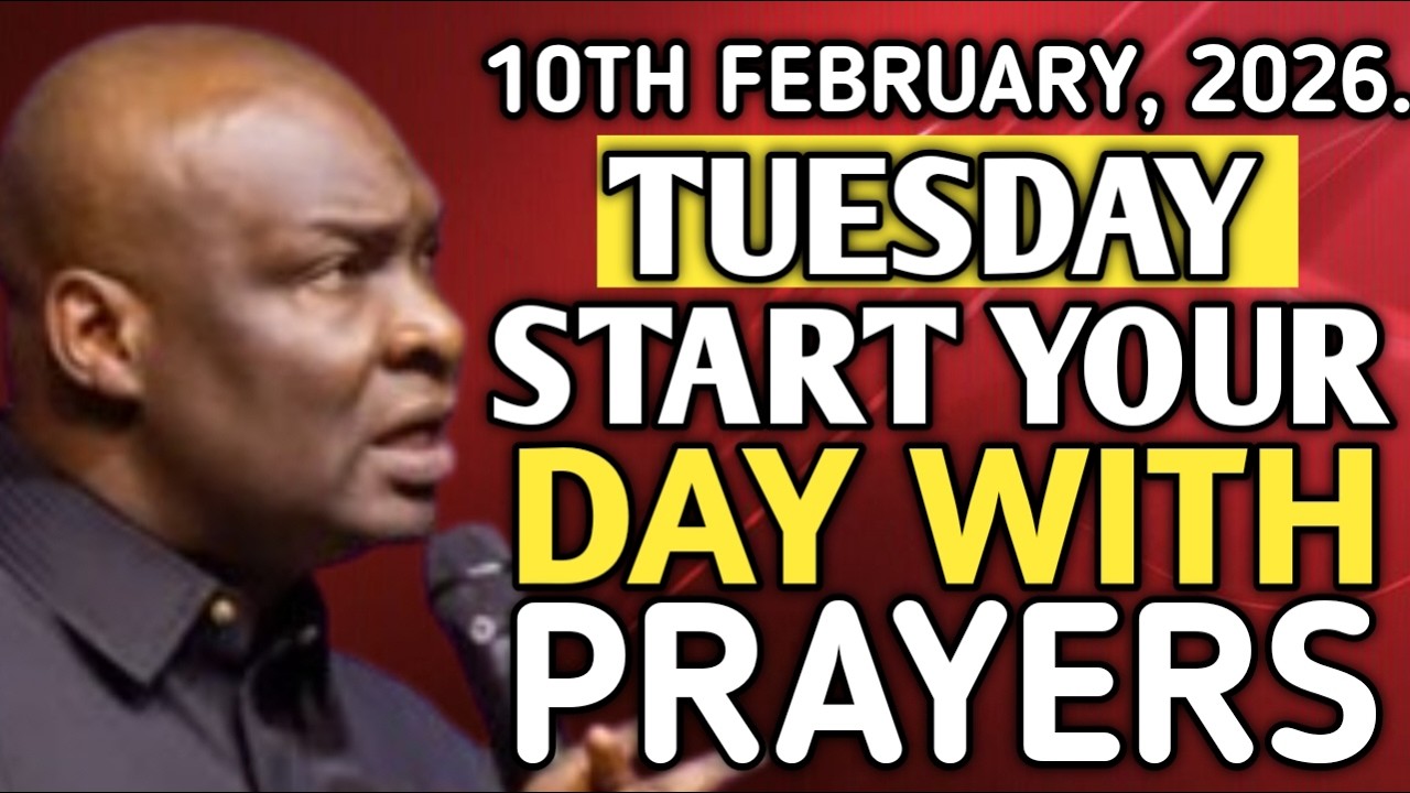 [10TH FEBRUARY, 2026] Tuesday. Start Your Day With Prayers. ~ Apostle Joshua Selman.