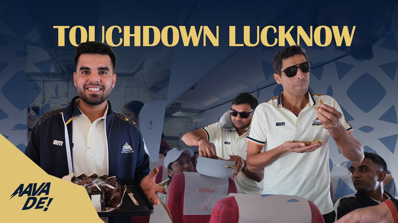 Travel Diaries: Touchdown Lucknow | TATA IPL 2026 | Gujarat Titans