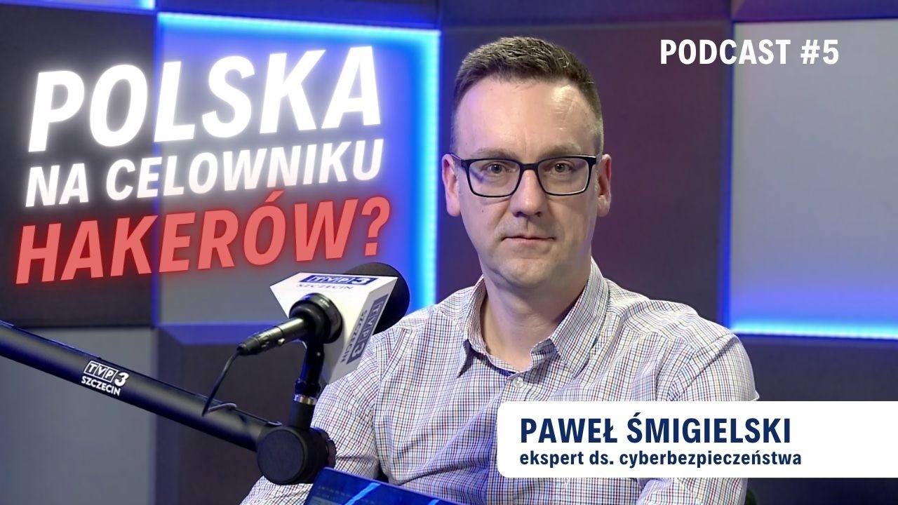 Cyberatak na szpital to dopiero początek | Paweł Śmigielski, ekspert ds. cyberbezpieczeństwa
