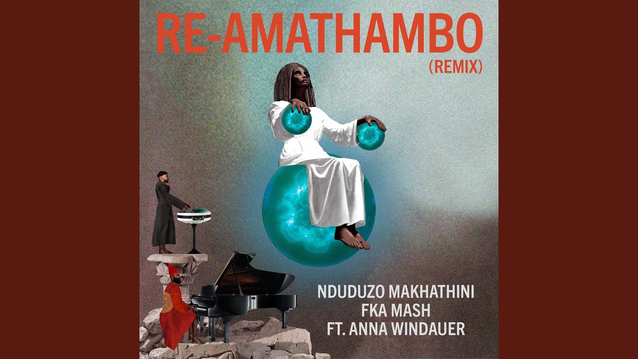 Re-Amathambo (Remix)