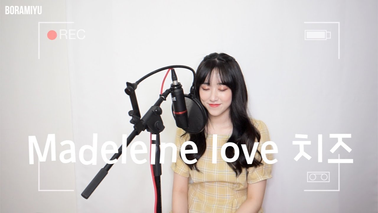 치즈(Cheeze) - Madeleine love COVER by 보람