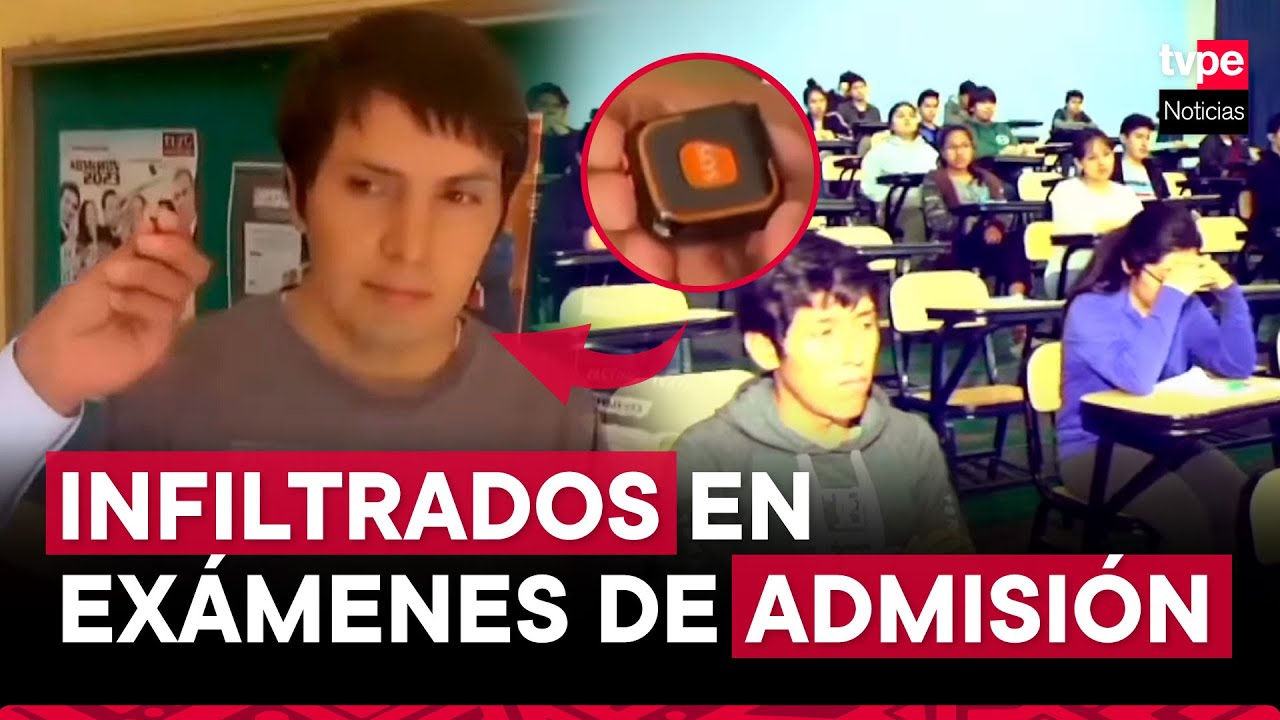 Fraudes en exámenes de admisión: así operan los suplantadores en universidades públicas