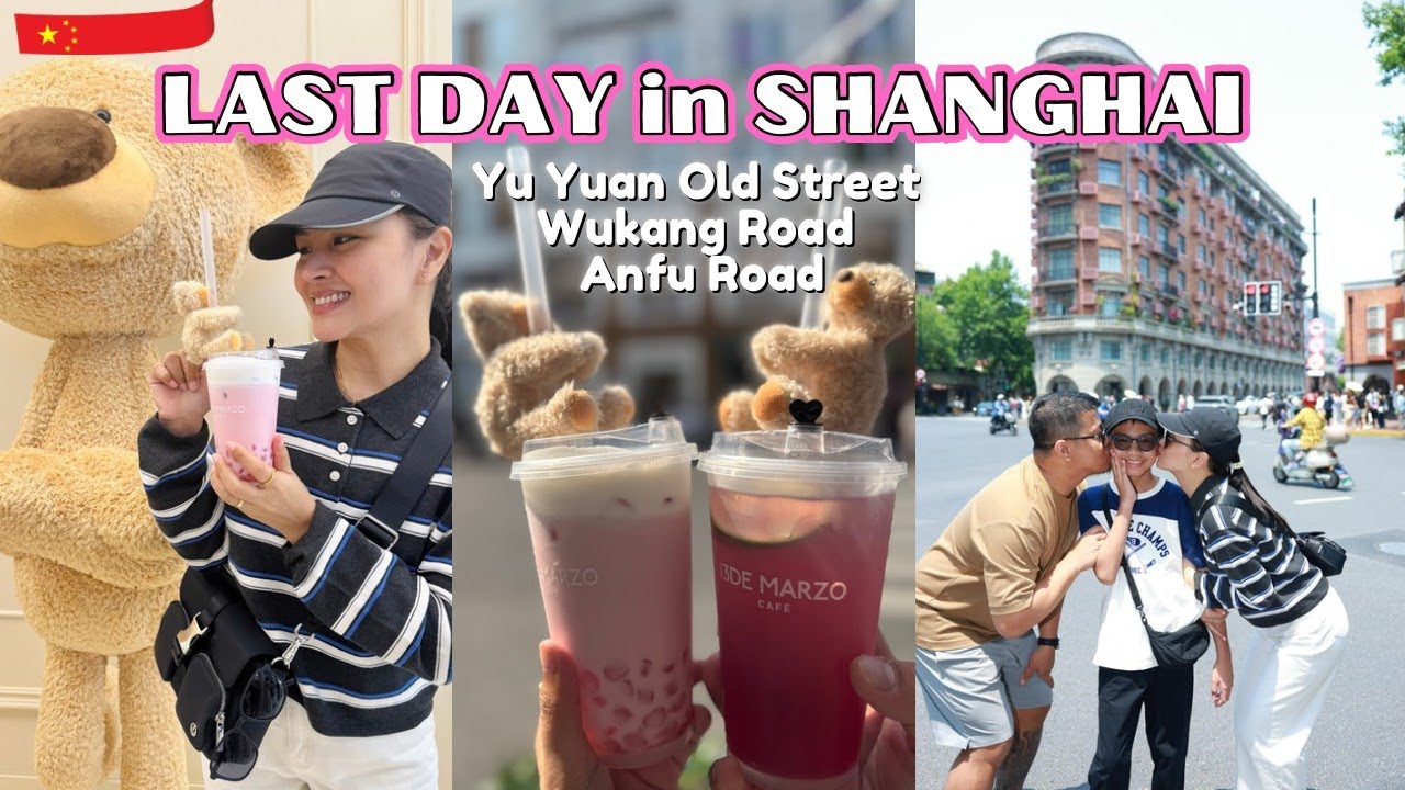 SHANGHAI 2025 P6: Last Full Day! Mga SIKAT na Pasyalan in Shanghai | Karenn C.