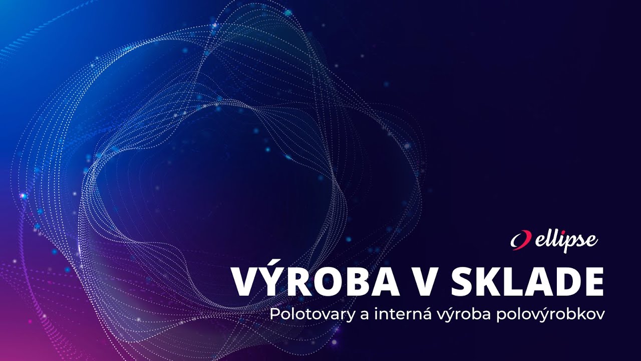 Výroba v skladovej evidencii