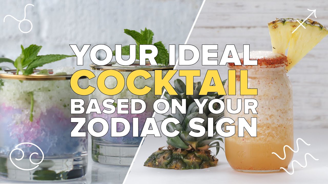 Your Ideal Cocktail Based on Zodiac Sign