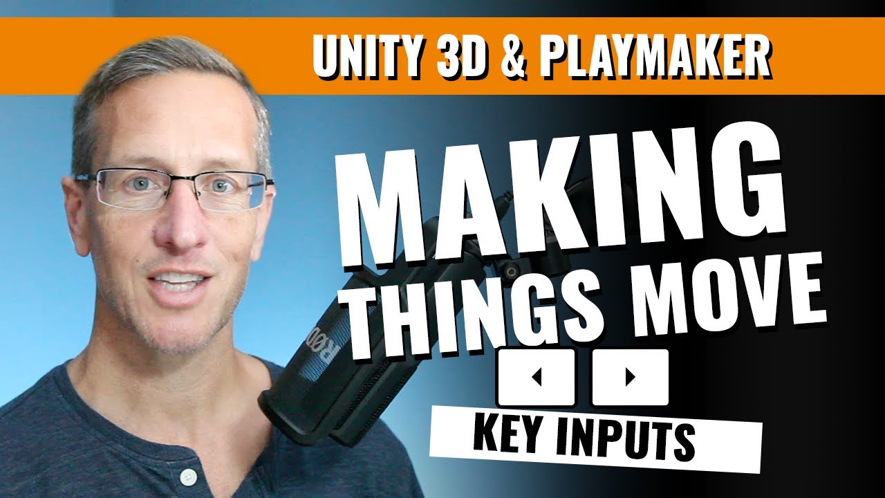 Learn how to make Games: Unity and Playmaker (Part 4)- Using Key Inputs to Make Things Move. YES!