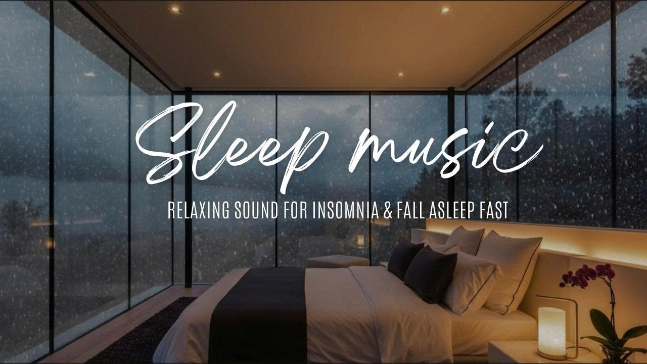 FALL INTO SLEEP INSTANTLY - Relaxing Sleep Music + Insomnia | Rain Sounds for Stress Relief, Anxiety
