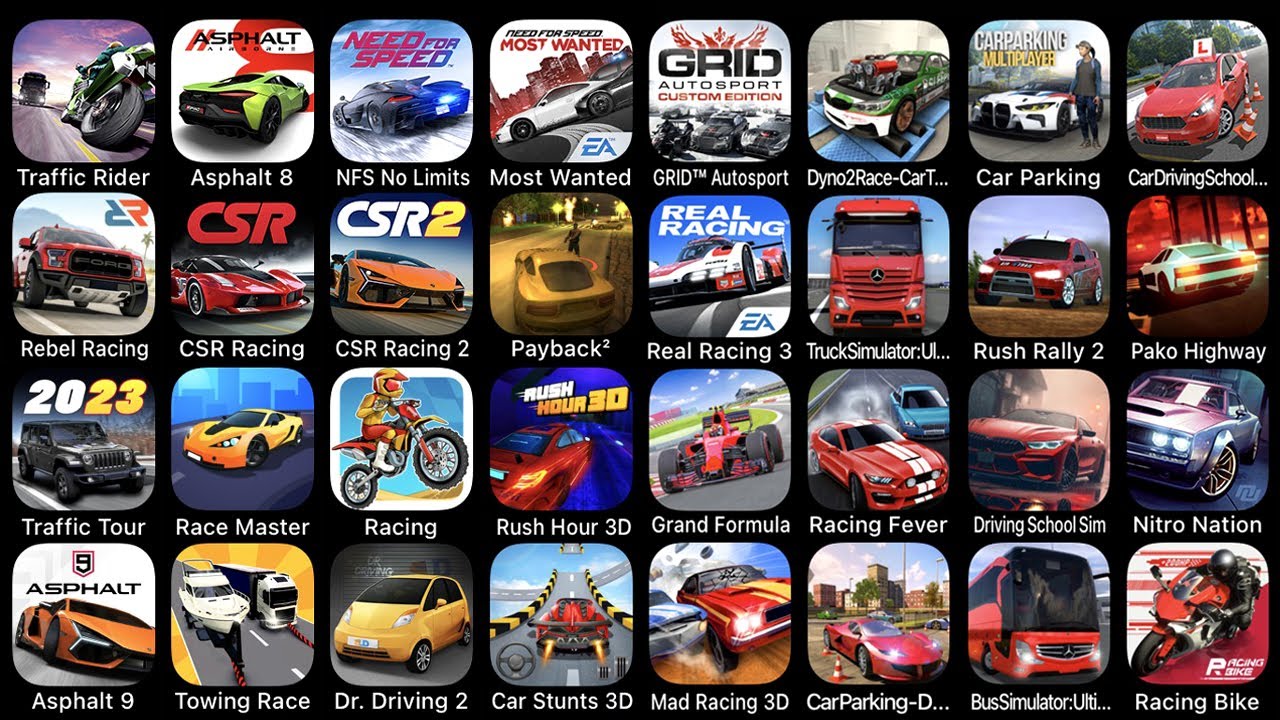 Traffic Rider, Asphalt 8, NFS No Limits, Most Wanted, Rebel Racing, CSR Racing, CSR Racing 2...