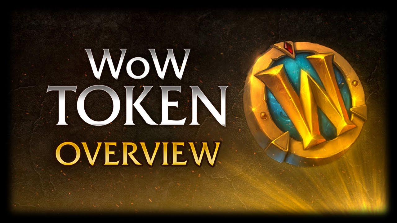 The WoW Token - Gold Farmers are Officially Dead