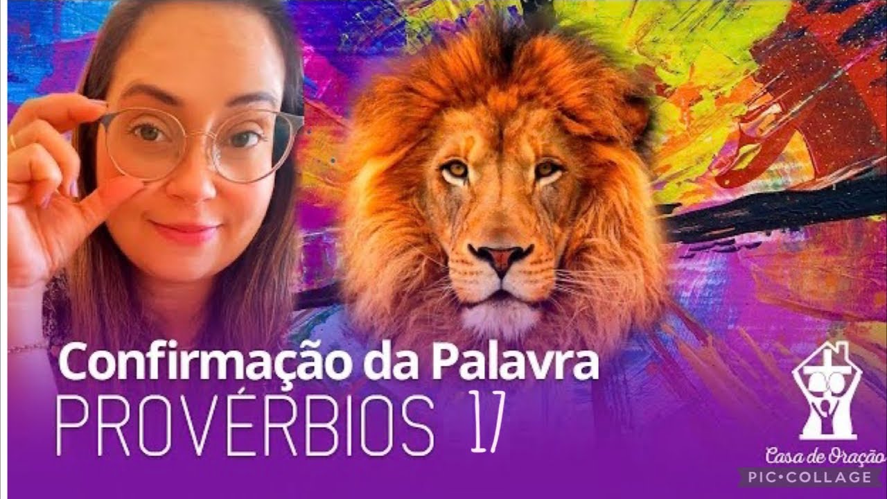 Provérbios 17 Confirmação da Palavra