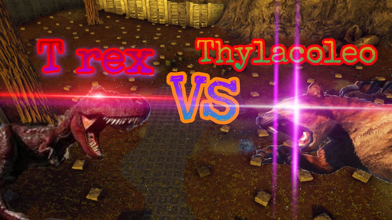 Thylacoleo vs T Rex/trike/dire bear/+ more | ark survival evolved | ark battles