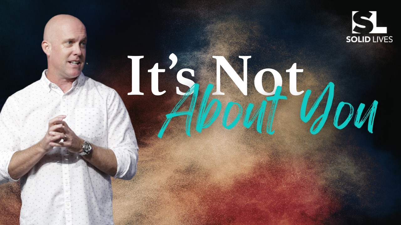 It's Not About You | Corey Theetge