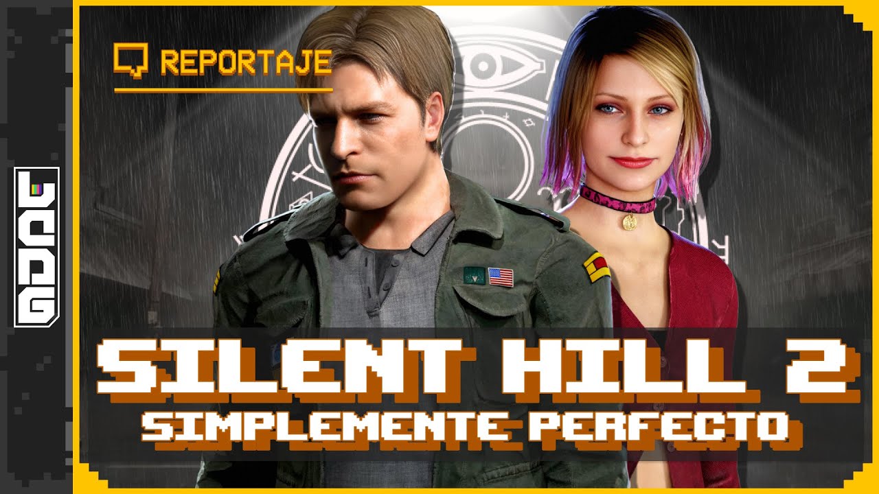 ¿Por qué SILENT HILL 2 es un VIDEOJUEGO simplemente PERFECTO?