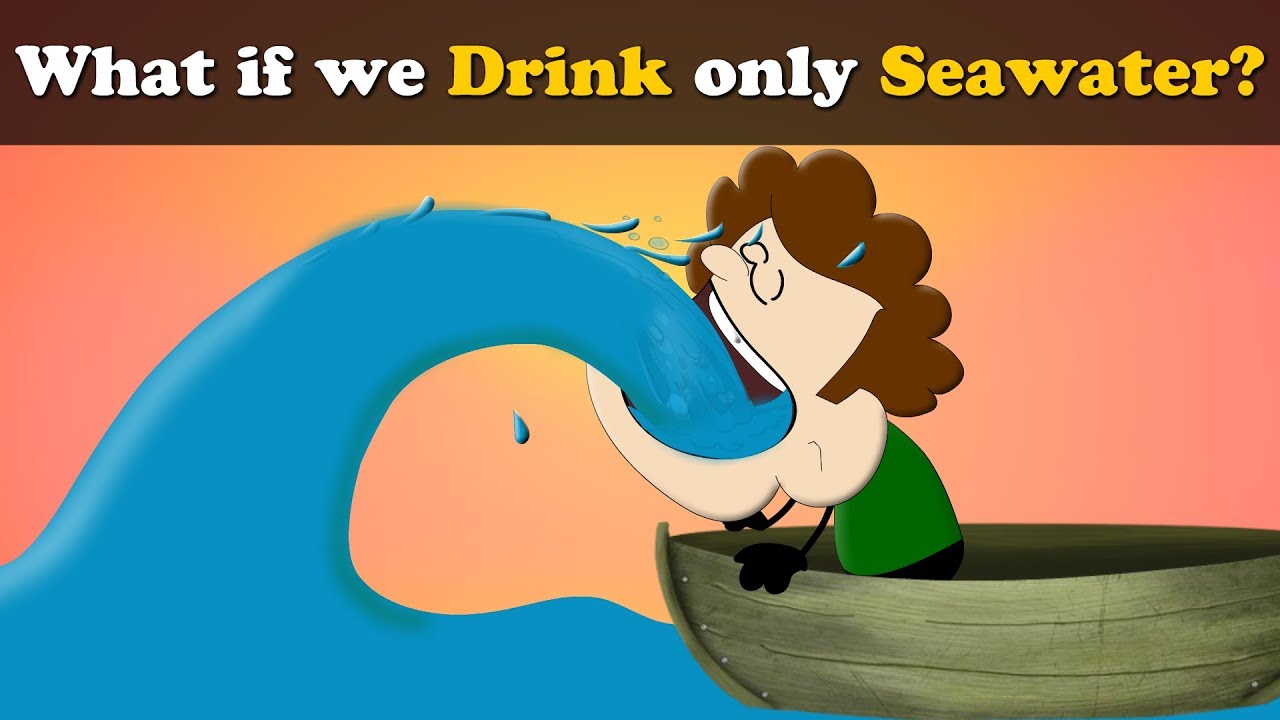 What if we Drink only Seawater? + more videos | 