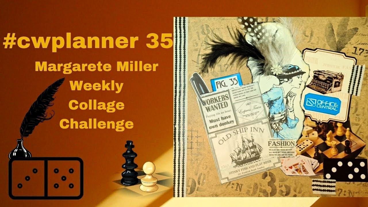 #cwplanner35 Margarete Miller Collage Weekly Assignments 2021 in my Altered book