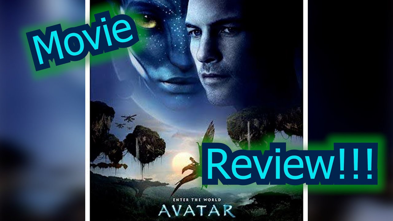 Avatar - Movie Review