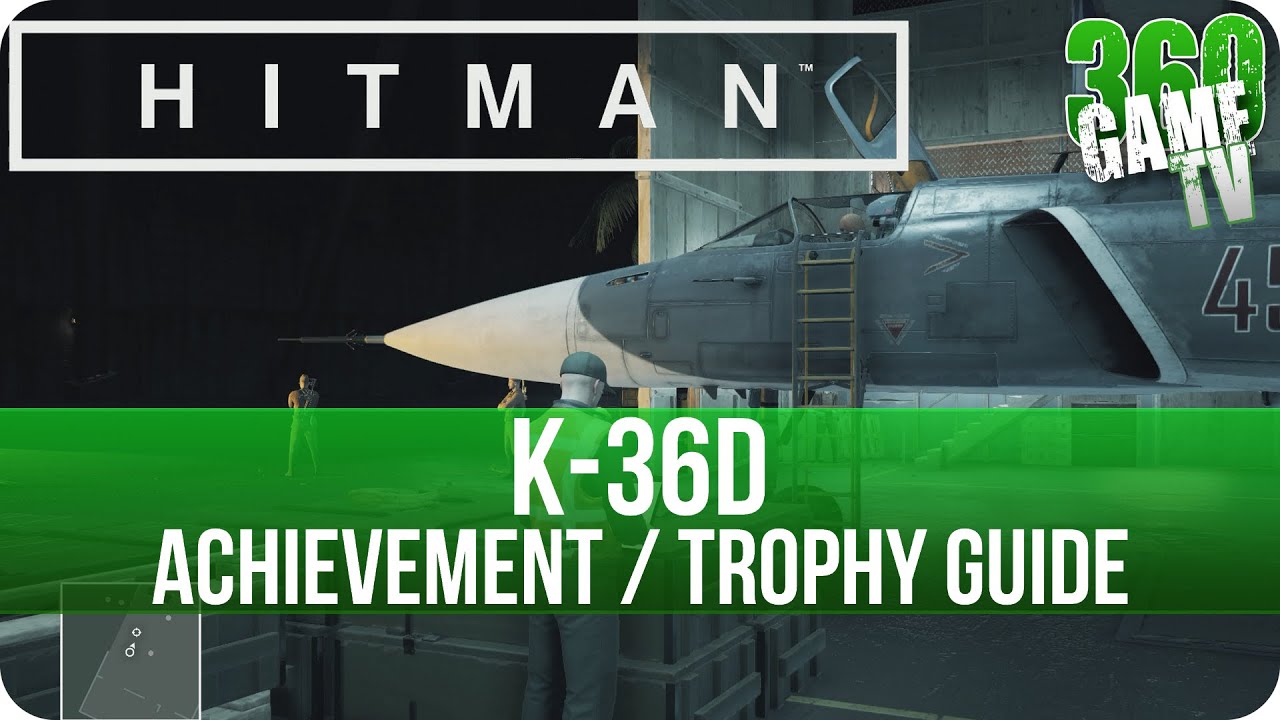Hitman - K-36D - Achievement / Trophy Guide(Assassinate Jasper Knight with a sabotaged ejector seat)