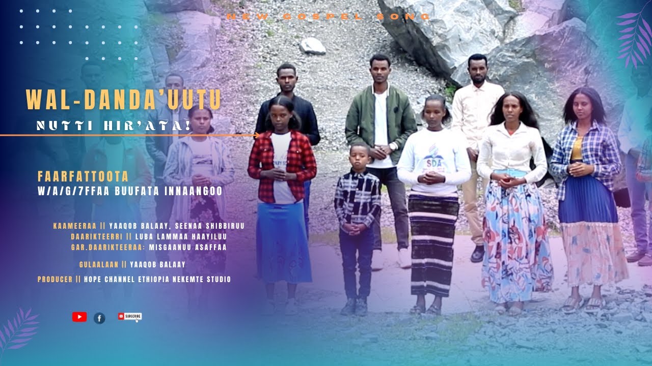 Faarfattoota W/A/G/7ffaa Buufata Innaangoo || Wal-danda'uutu Nutti Hir'ata!