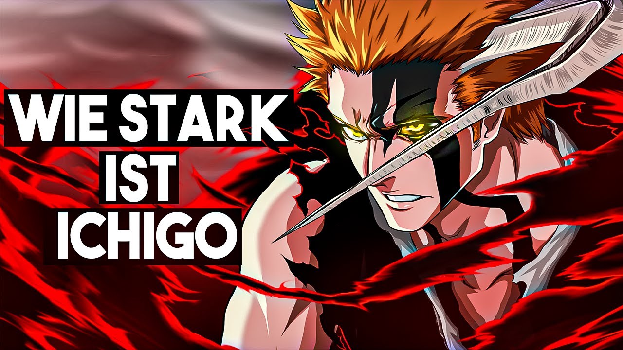 Ichigo Zerstört Goku!! Wie Stark Ist Er ?