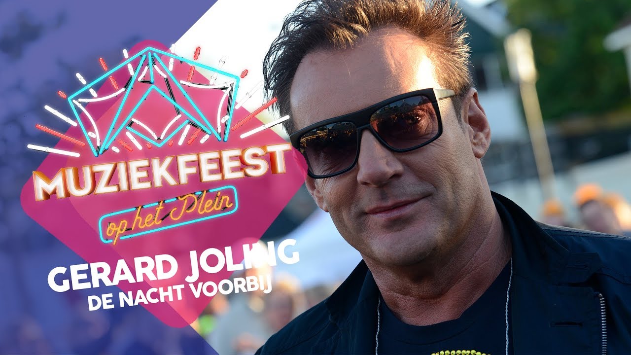 Gerard Joling - De nacht voorbij | Muziekfeest op het Plein 2013