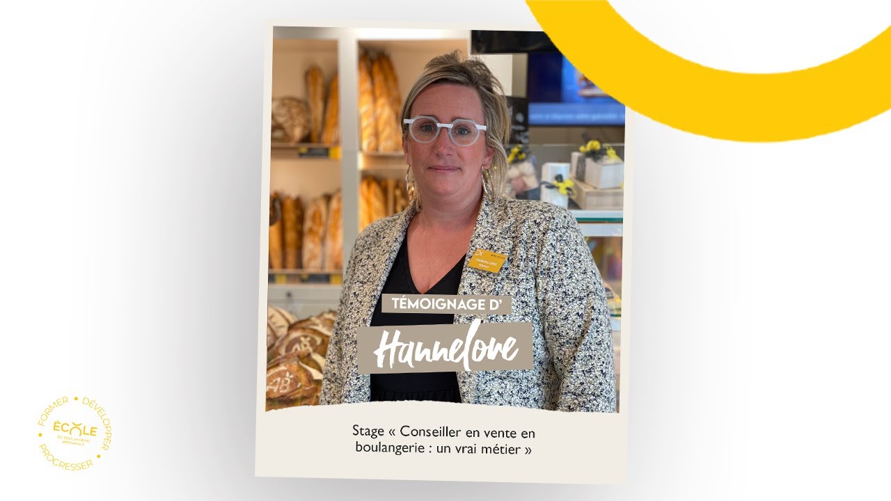 Témoignage d'Hannelore, Conseiller en vente en boulangerie