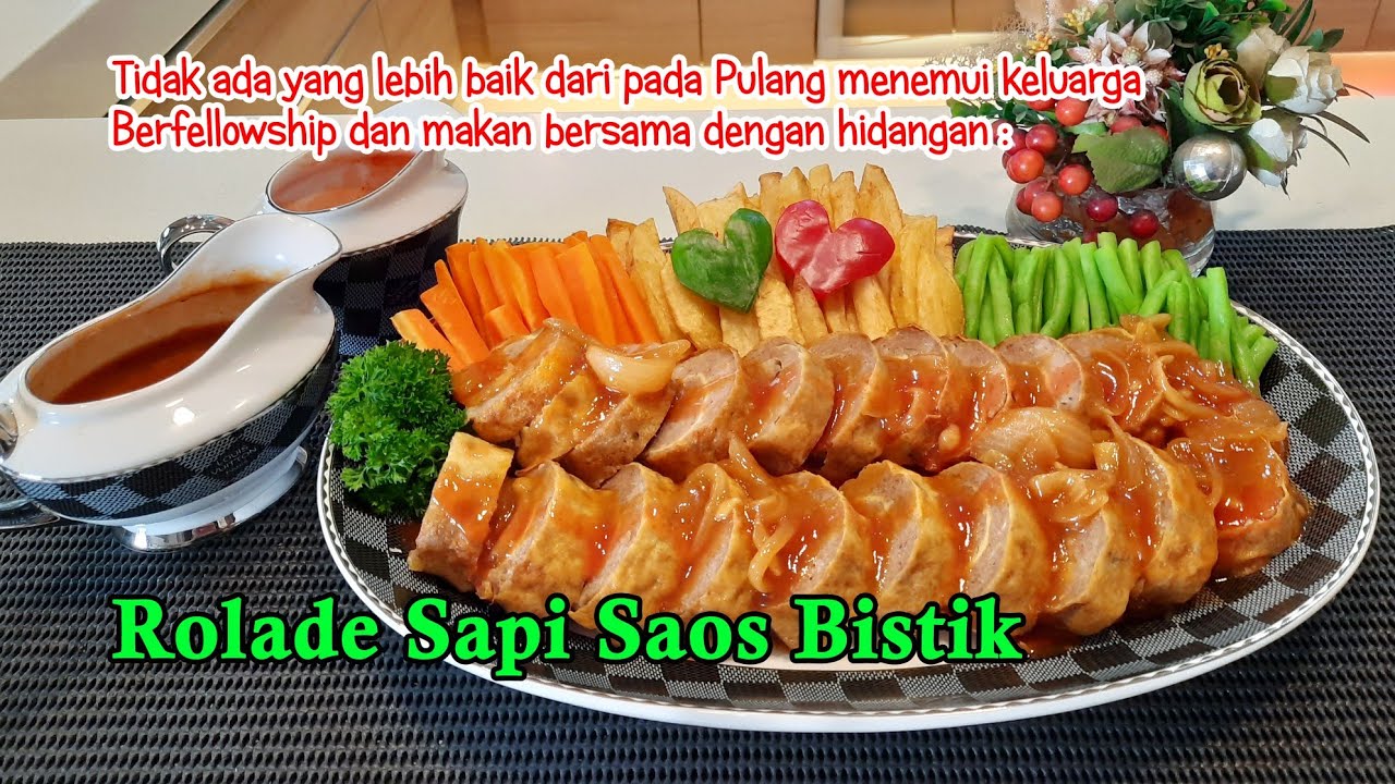 ROLADE DAGING SAPI SAOS BISTIK,tampil beda dengan cita rasa maha dasyaat bikin anda lupa sudah makan
