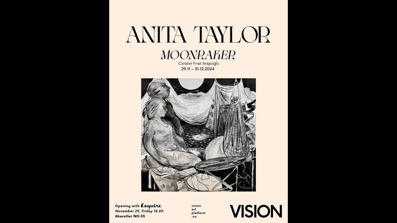Anita Taylor: Moonraker - a film made to accompany the exhibition at Vision Art Platform, Istanbul.